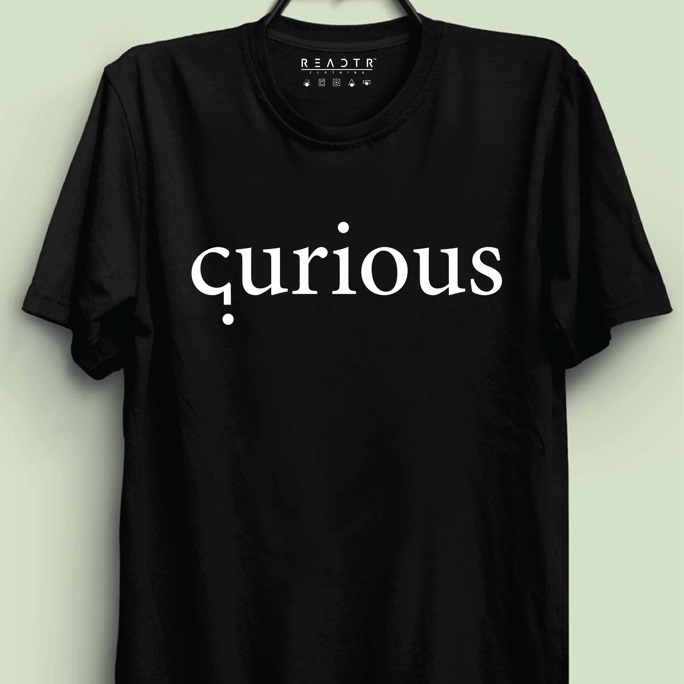 Curious Reactr Tshirts For Men - Eyewearlabs