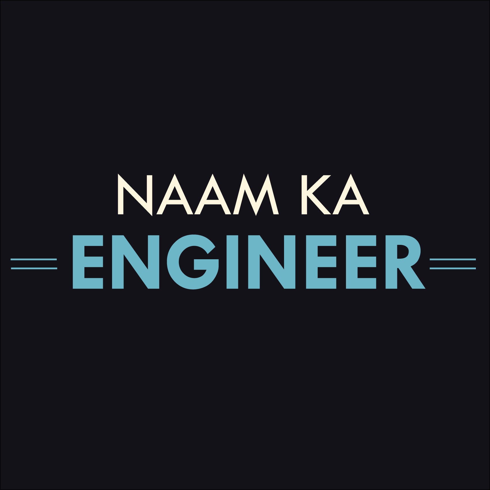 Naam Ka Engineer Reactr Tshirts For Men - Eyewearlabs