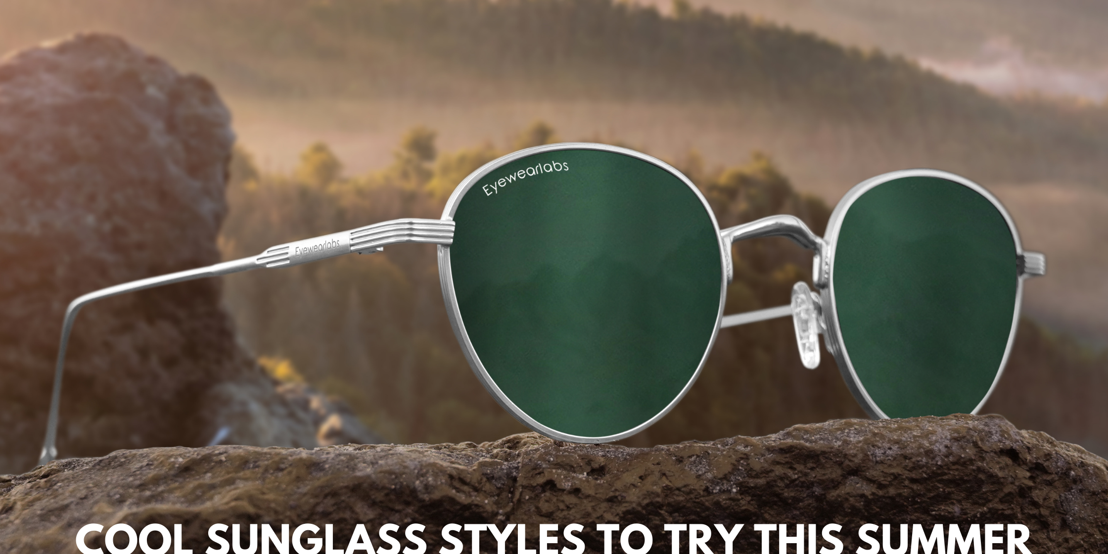 Cool Sunglass Styles To Try This Summer