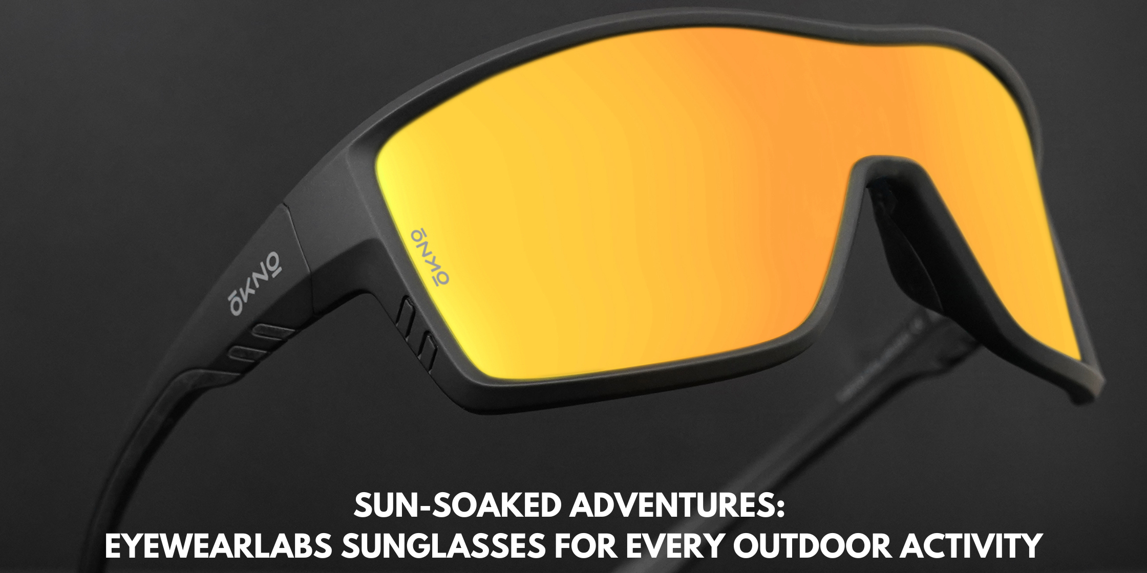 Sun-soaked Adventures: EyewearLabs Sunglasses for Every Outdoor Activity