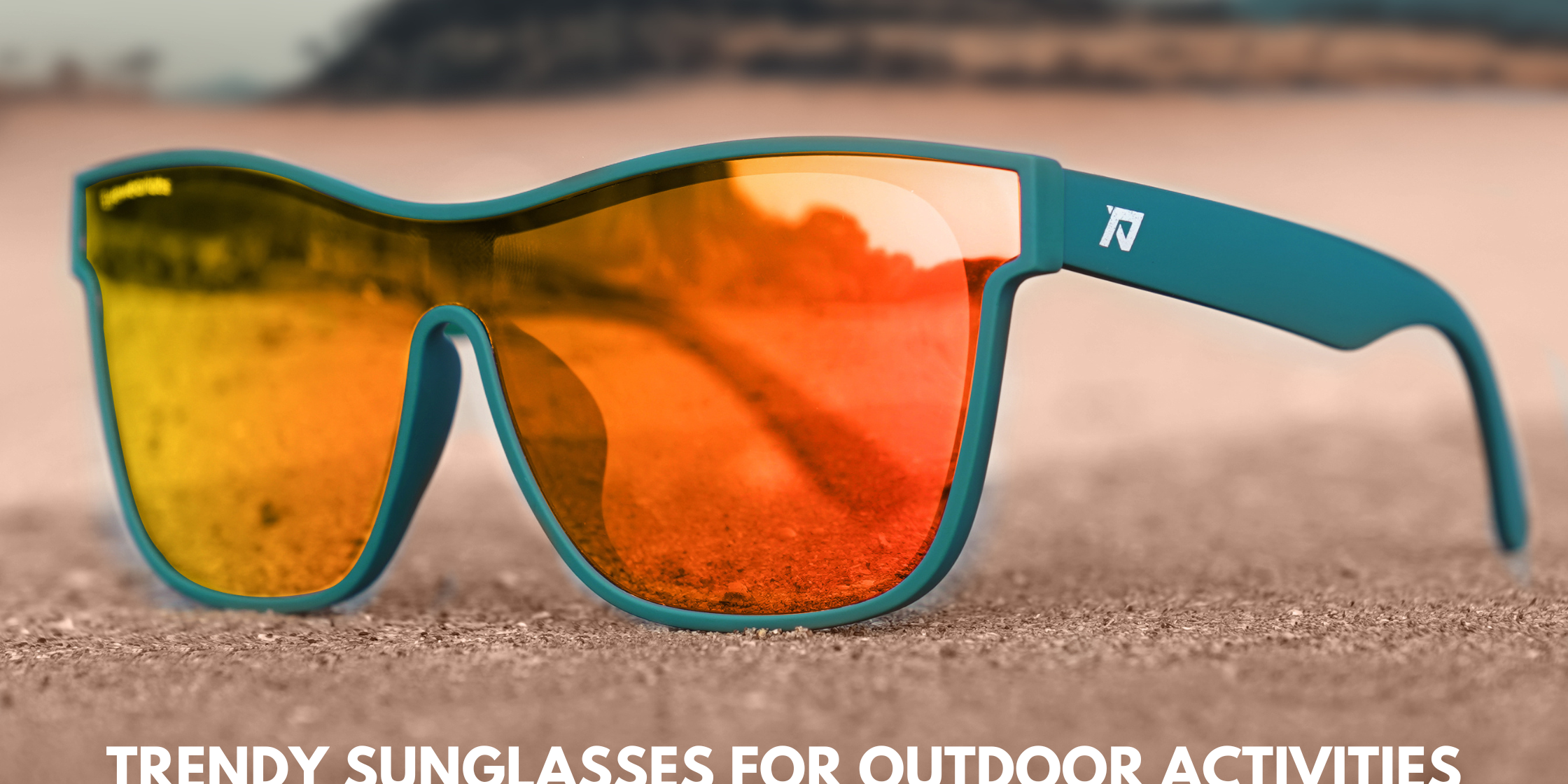 Trendy Sunglasses For Outdoor Activities