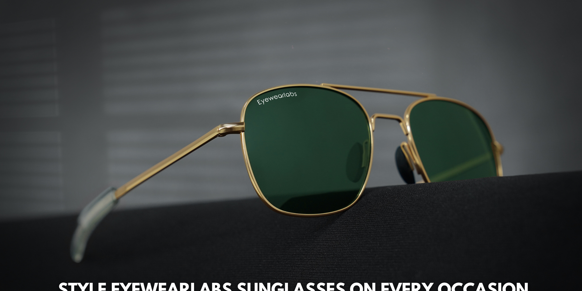 Style Eyewearlabs Sunglasses for Every Occasion