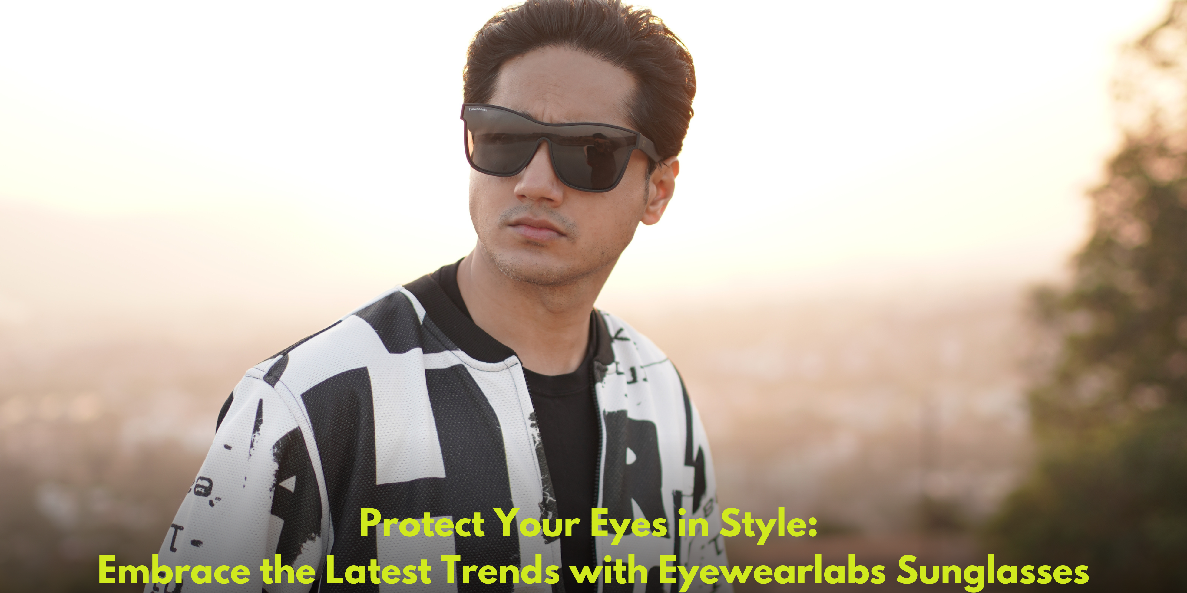 Protect Your Eyes in Style: Embrace the Latest Trends with Eyewearlabs Sunglasses
