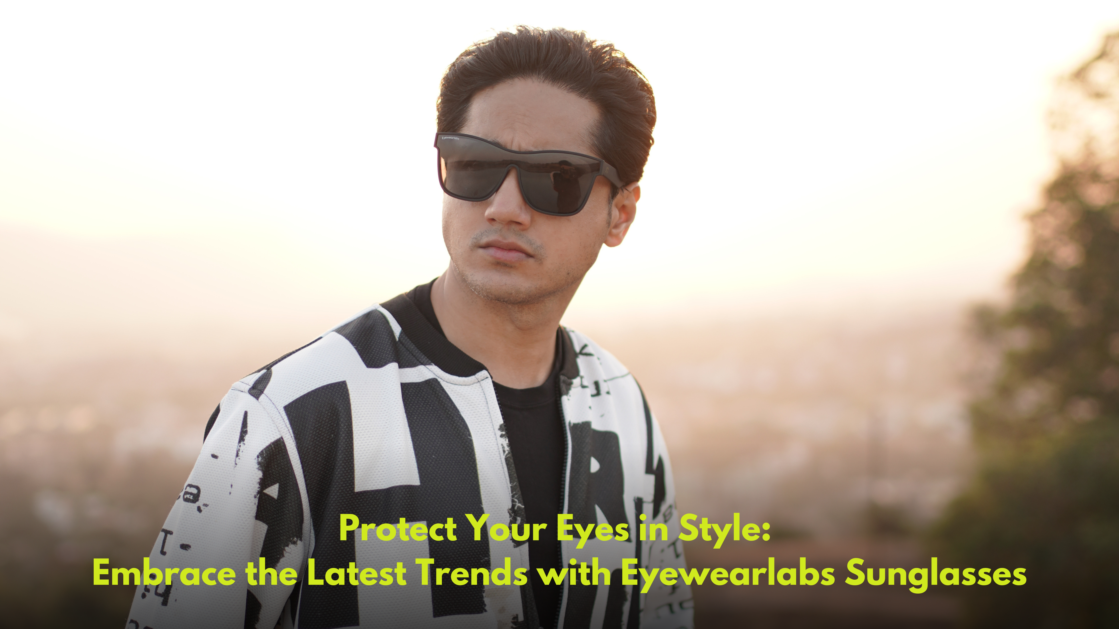 Protect Your Eyes in Style: Embrace the Latest Trends with Eyewearlabs Sunglasses