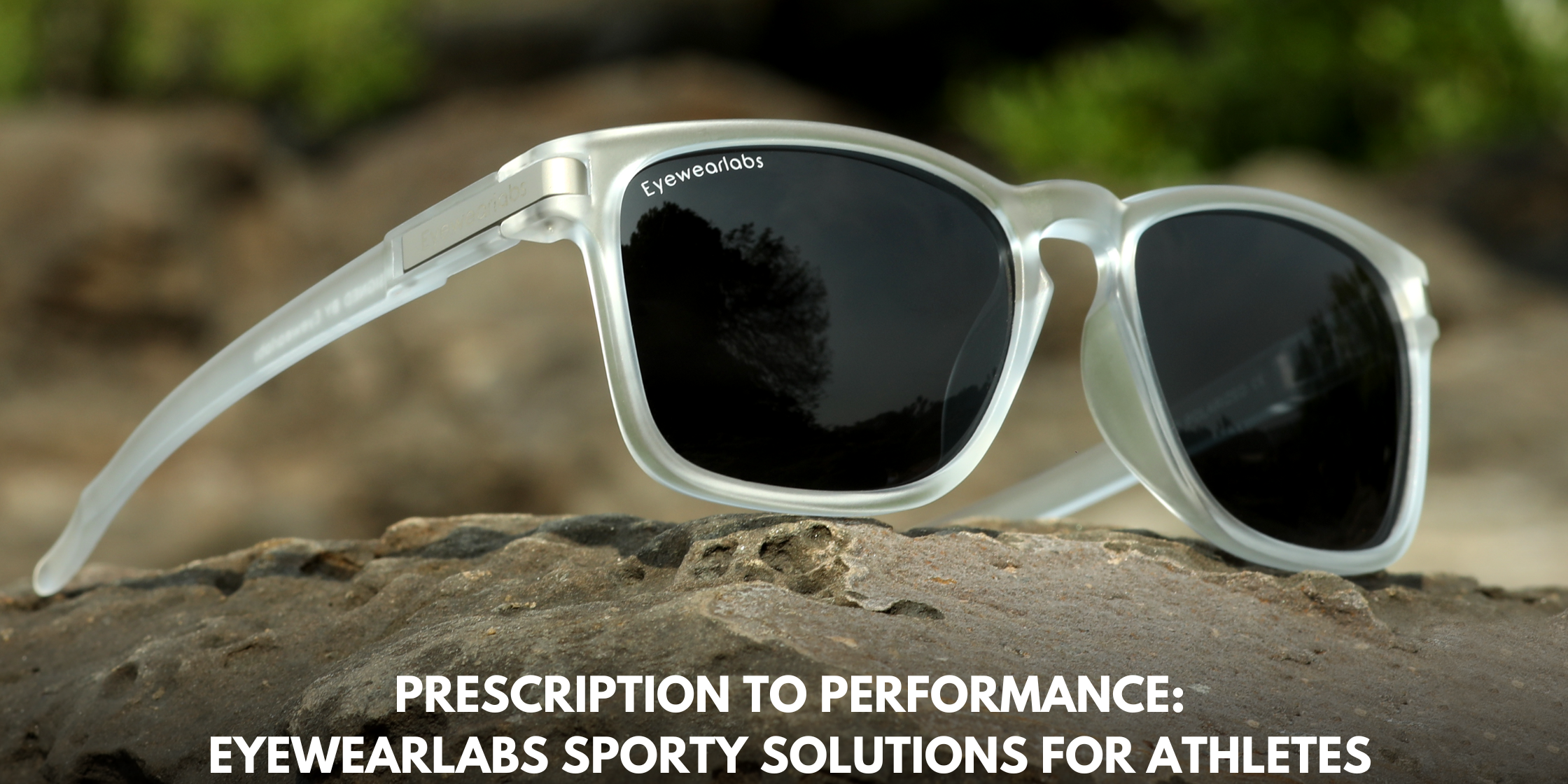 Prescription to Performance: Eyewearlabs Sporty Solutions for Athletes
