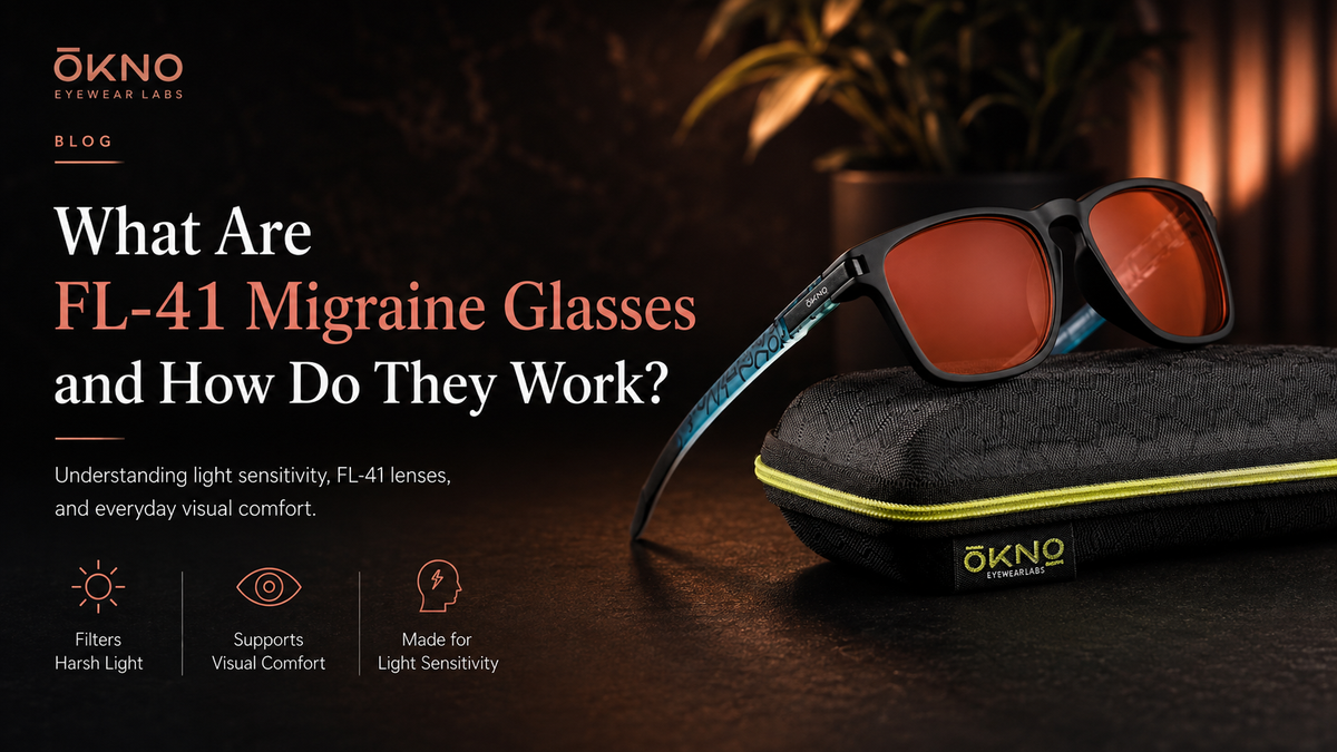 What Are FL-41 Migraine Glasses and How Do They Work?
