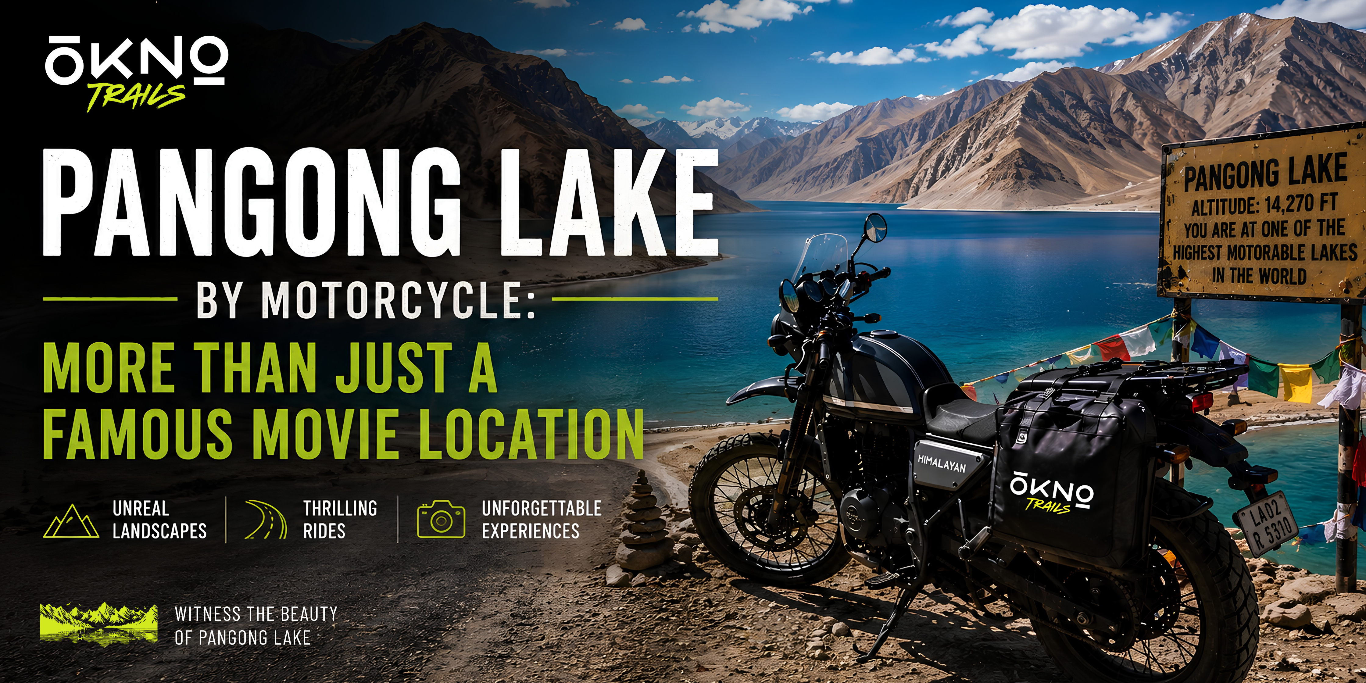 Pangong Lake by Motorcycle: More than Just a Famous Movie Location