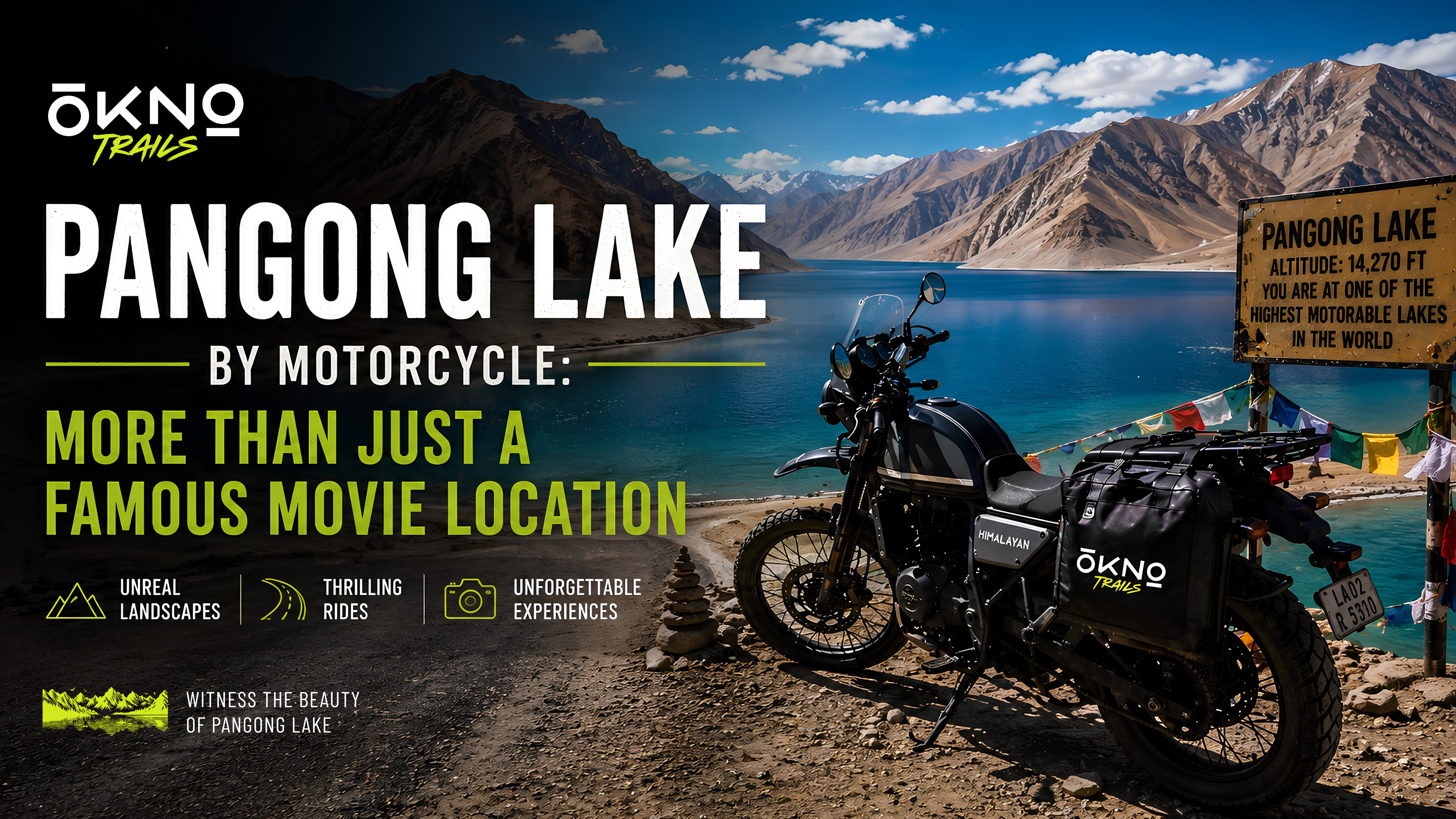 Pangong Lake by Motorcycle: More than Just a Famous Movie Location