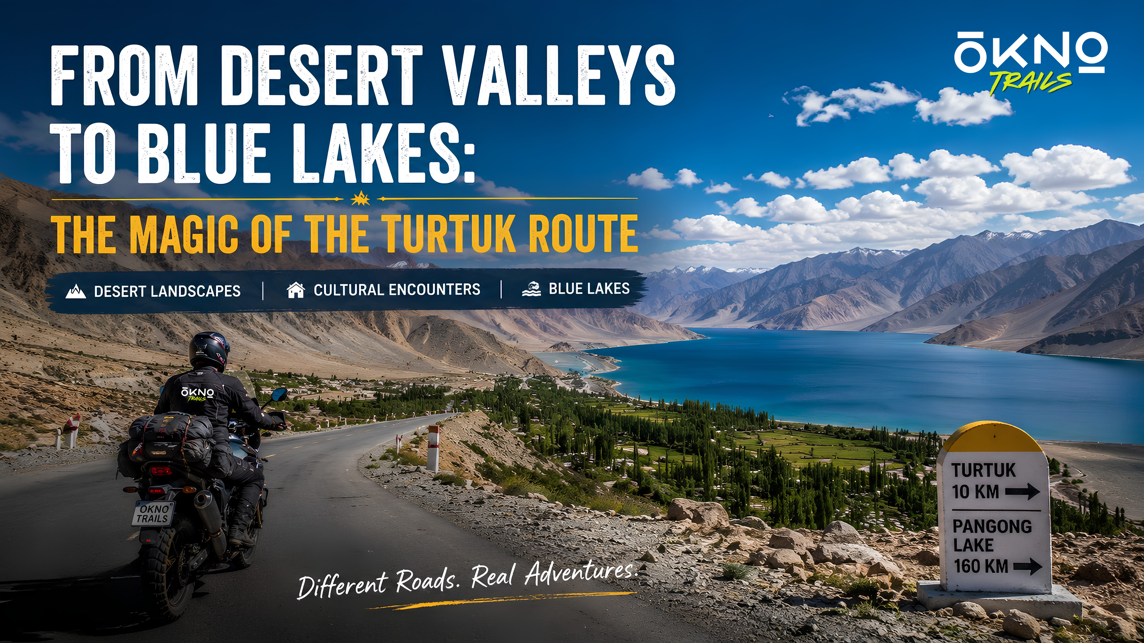 From Desert Valleys to Blue Lakes: The Magic of the Turtuk Route