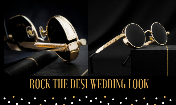 How To Rock Sunglasses During Desi Wedding Season