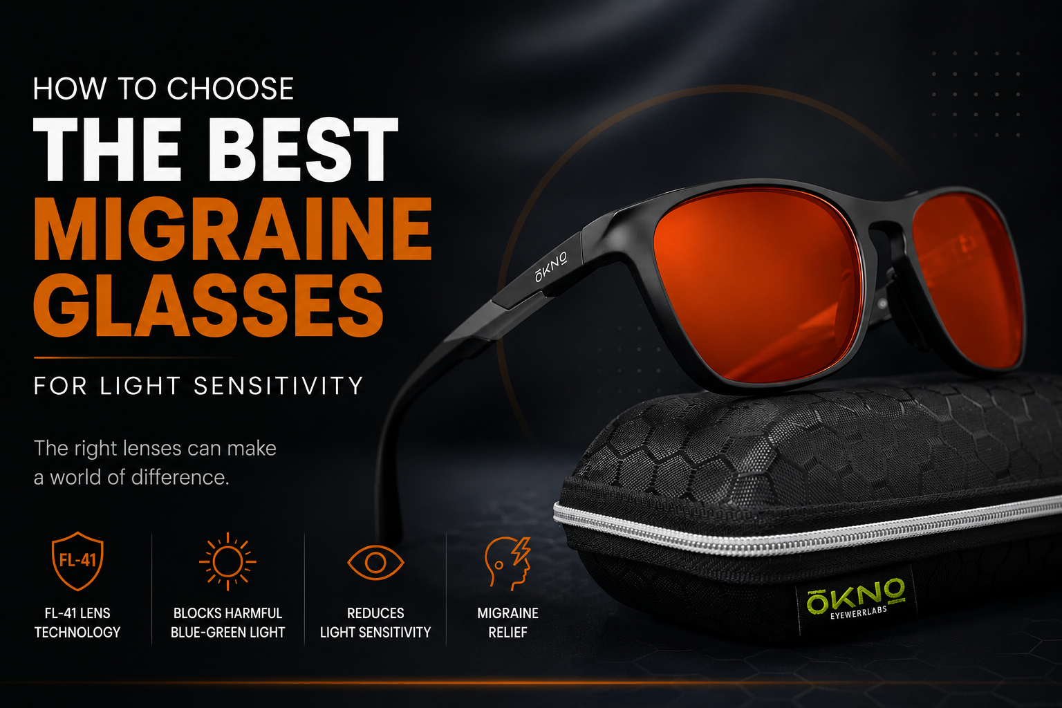 How to Choose the Best Migraine Glasses for Light Sensitivity
