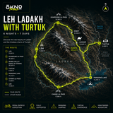 OKNO Trails: Leh Ladakh with Turtuk | 6N 7D