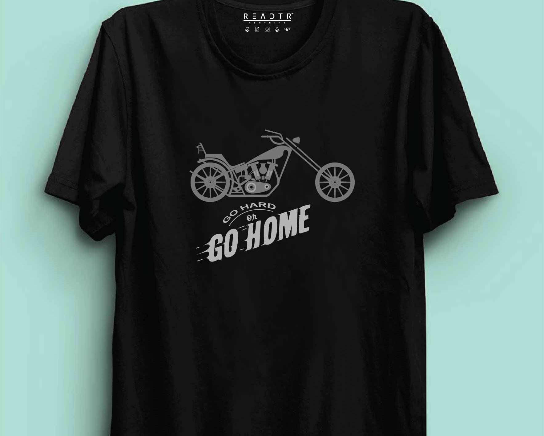 Go Hard or Go Home Reactr Tshirts For Men - Eyewearlabs
