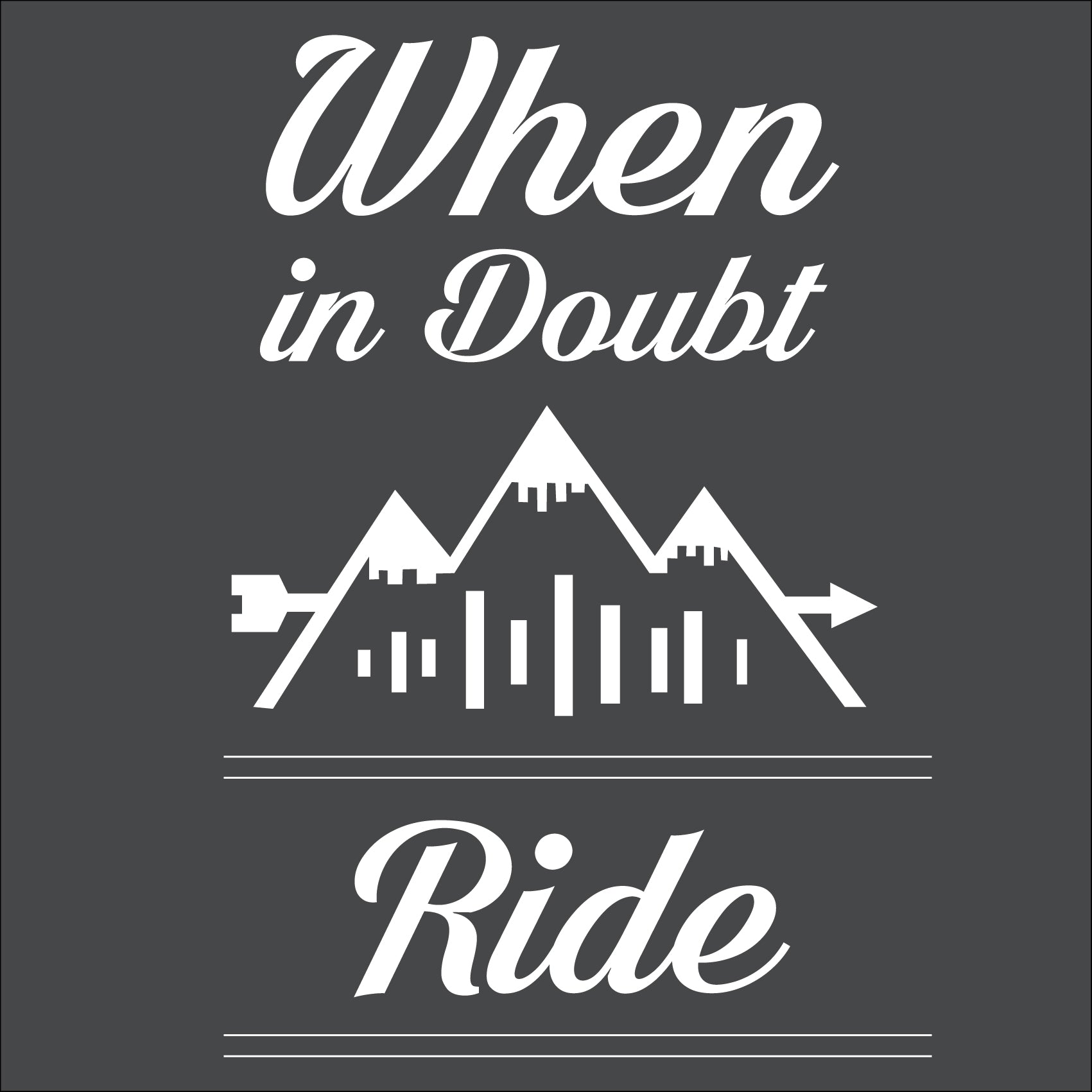 When in Doubt Ride Reactr Tshirts For Men - Eyewearlabs