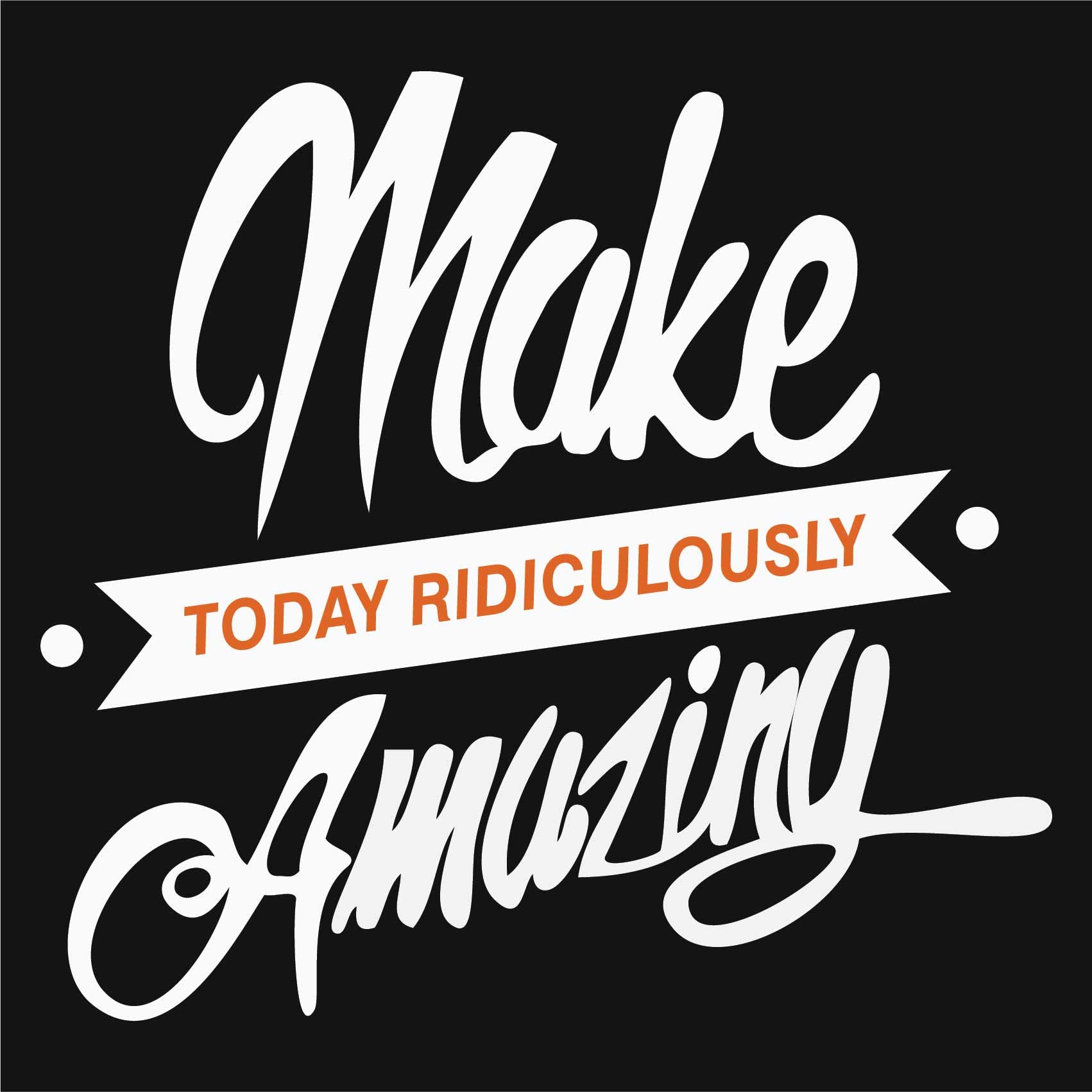 Make Today Amazing Reactr Tshirts For Men - Eyewearlabs