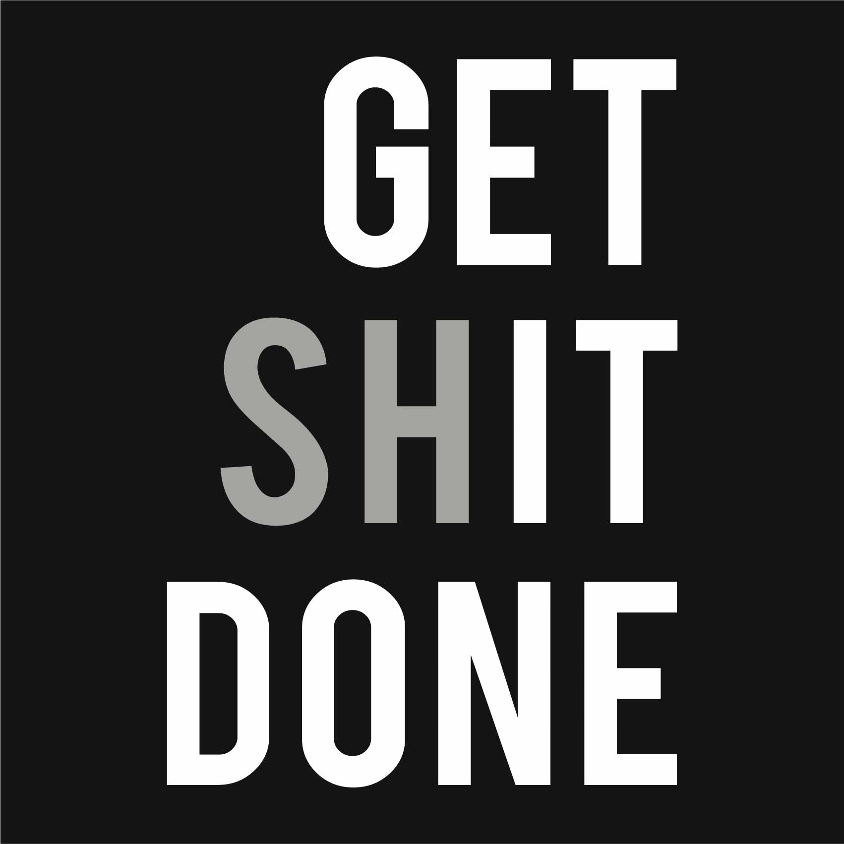 Get It Done Reactr Tshirts For Men - Eyewearlabs