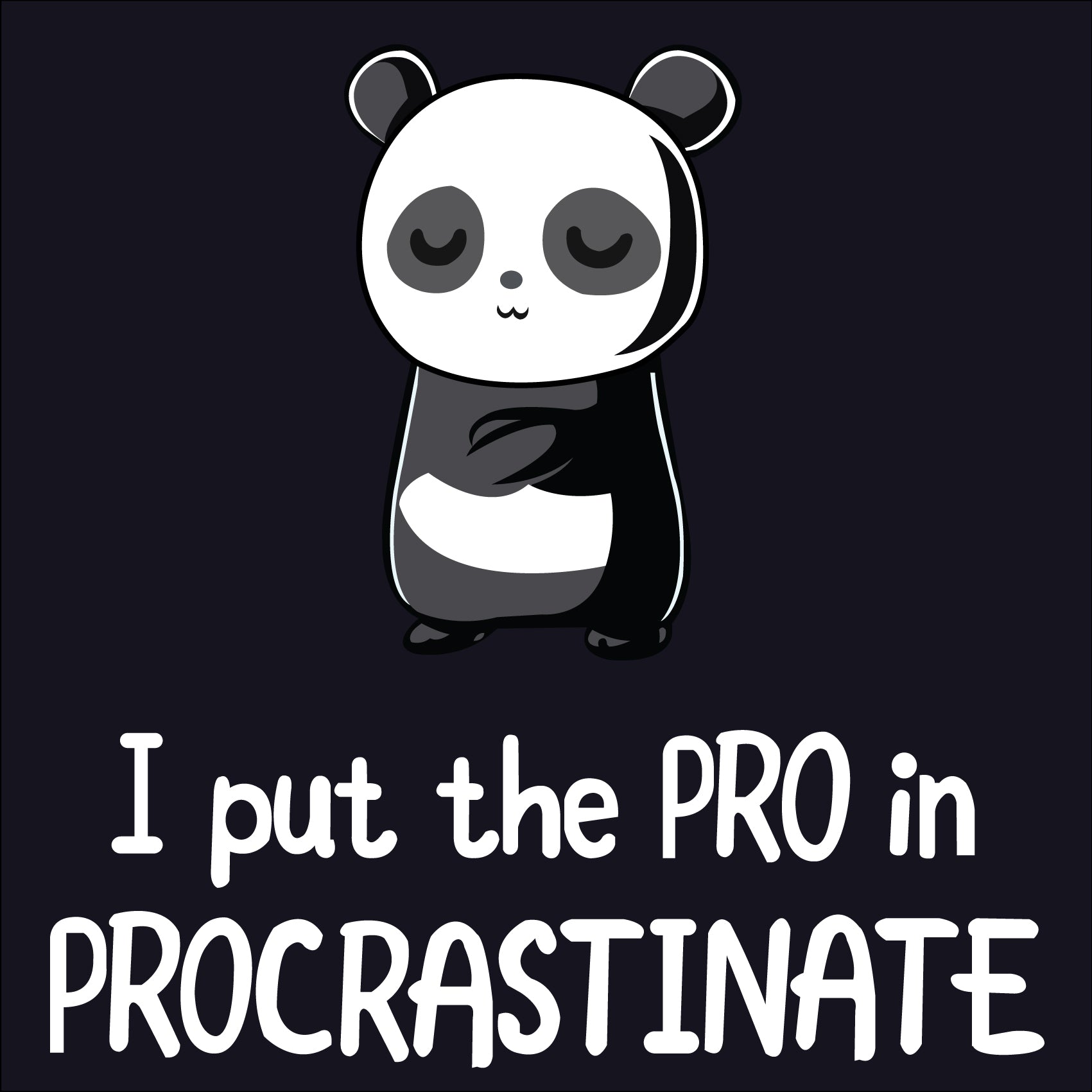 I Put the Pro in Procrastinate Reactr Tshirts For Men - Eyewearlabs