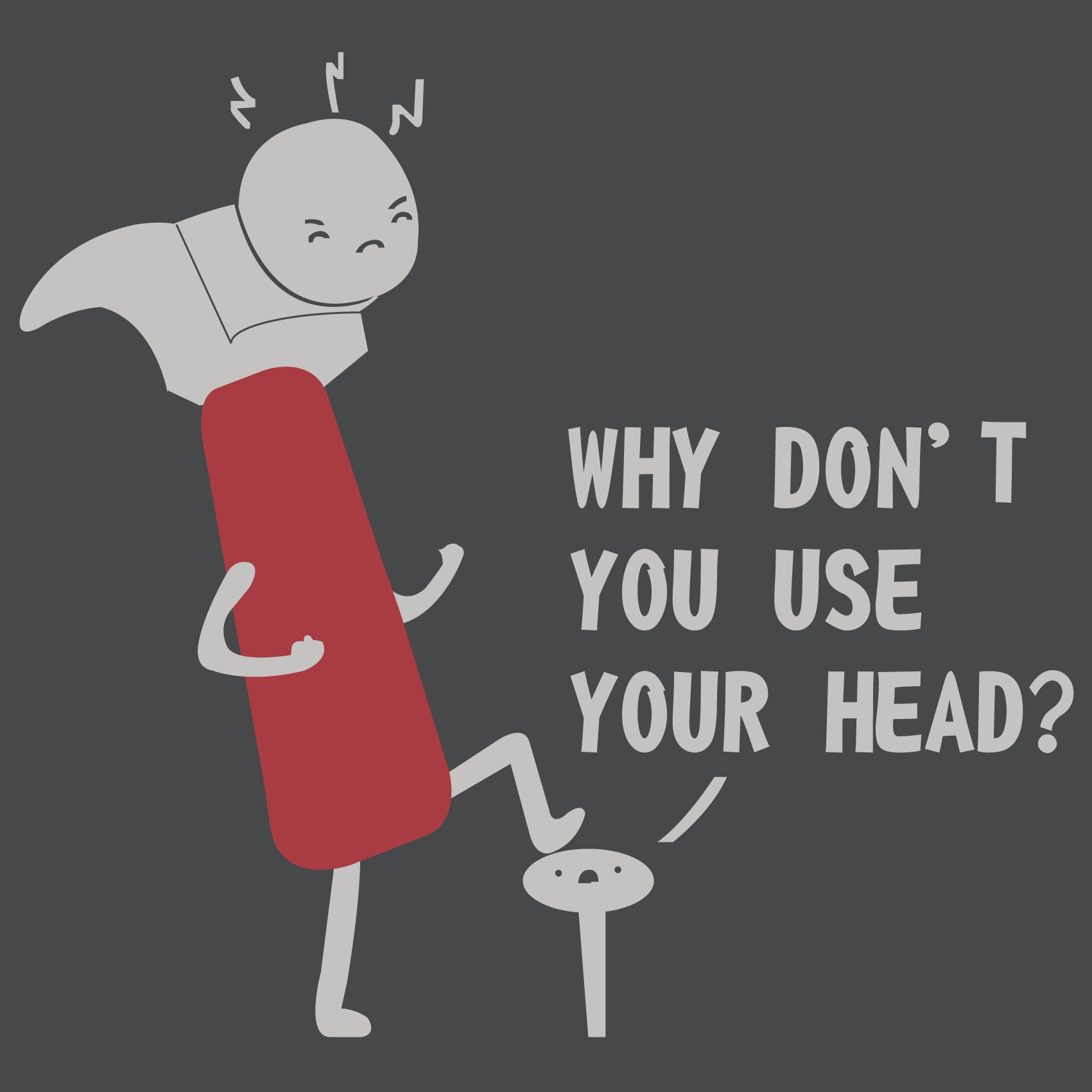 Why Don't You Use Your Head  Reactr Tshirts For Men - Eyewearlabs