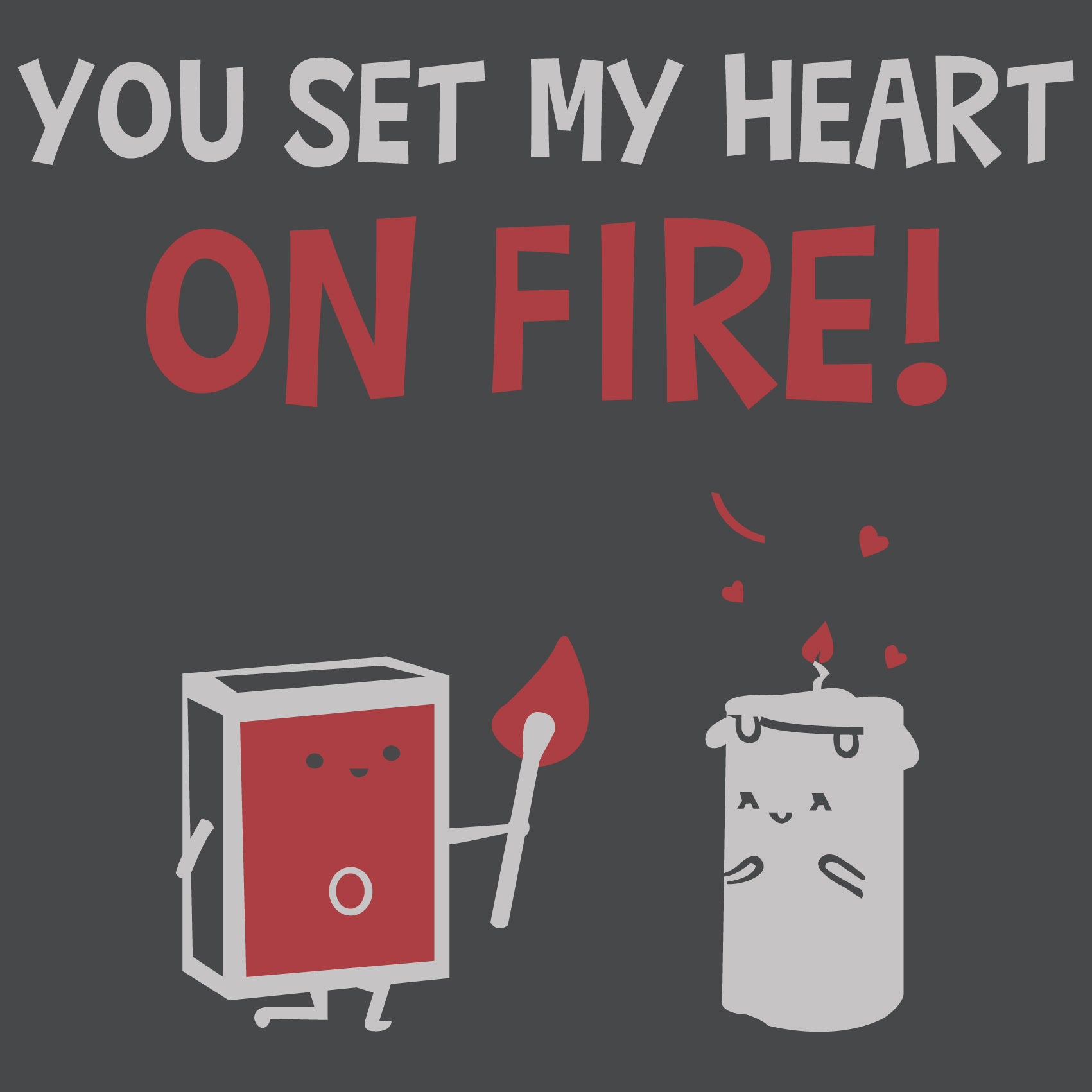 You Set My Heart On Fire Reactr Tshirts For Men - Eyewearlabs